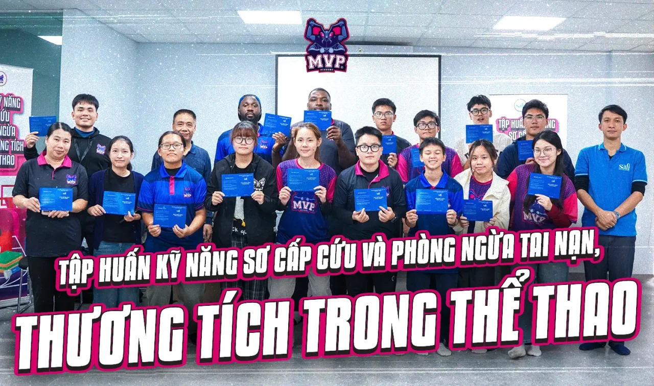 TẬP HUẤN KỸ NĂNG SƠ CẤP CỨU VÀ PHÒNG NGỪA TAI NẠN, THƯƠNG TÍCH TRONG THỂ THAO