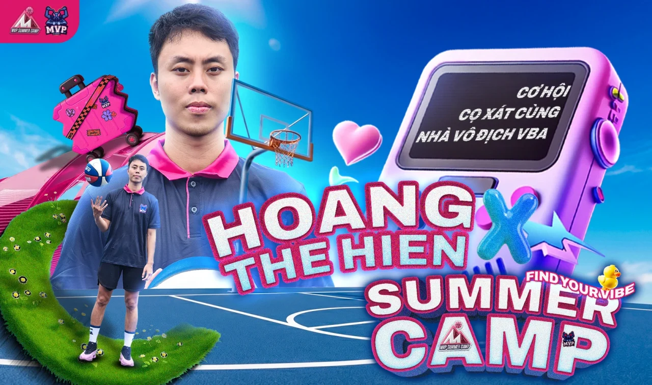 CƠ HỘI CỌ XÁT CÙNG NHÀ VÔ ĐỊCH HOÀNG THẾ HIỂN TẠI MVP SUMMER CAMP 2026